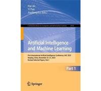 Artificial Intelligence and Machine Learning - Springer Verlag Singapore - Springer Verlag Singapore - Livre en Anglais - Paperback Springer Verlag SingaporeSpringer Verlag Singapore (Auteur)