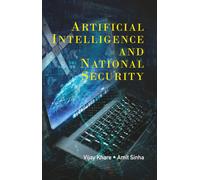 Artificial Intelligence And National Security