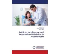 Artificial Intelligence and Personalized Medicine in Preeclampsia