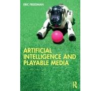 Artificial Intelligence And Playable Media