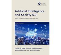 Artificial Intelligence and Society 5.0: Issues, Opportunities, and Challenges