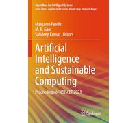 Artificial Intelligence and Sustainable Computing: Proceedings of Icsiscet 2023