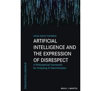 Artificial Intelligence and the Expression of Disrespect: A Philosophical Framework for Analysing AI Discrimination