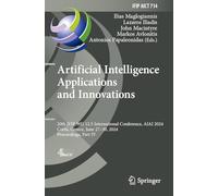 Artificial Intelligence Applications and Innovations: 20th IFIP WG 12.5 International Conference, AIAI 2024, Corfu, Greece, June 27-30, 2024, Proceedings, Part IV