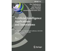 Artificial Intelligence Applications and Innovations: 20th IFIP WG 12.5 International Conference, AIAI 2024, Corfu, Greece, June 27-30, 2024, Proceedings, Part II