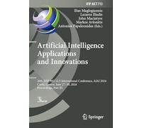 Artificial Intelligence Applications and Innovations: 20th IFIP WG 12.5 International Conference, AIAI 2024, Corfu, Greece, June 27-30, 2024, Proceedings, Part III