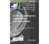 Artificial Intelligence Applications and Innovations: 21st IFIP WG 12.5 International Conference, AIAI 2025, Limassol, Cyprus, June 26-29, 2025, Proceedings, Part IV