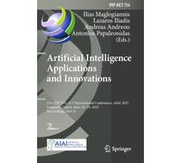 Artificial Intelligence Applications and Innovations: 21st IFIP WG 12.5 International Conference, AIAI 2025, Limassol, Cyprus, June 26-29, 2025, Proceedings, Part II