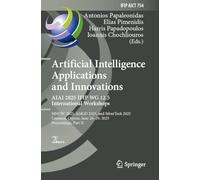 Artificial Intelligence Applications and Innovations. AIAI 2025 IFIP WG 12.5 International Workshops