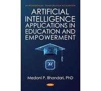Artificial Intelligence Applications in Education and Empowerment