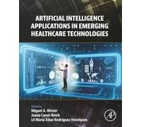 Artificial Intelligence Applications in Emerging Healthcare Technologies