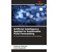 Artificial Intelligence Applied to Sustainable Fund Forecasting: An Ensemble Methods Approach with Embeddings