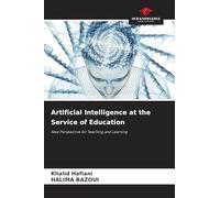 Artificial Intelligence at the Service of Education