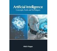 Artificial Intelligence: Concepts, Tools And Techniques
