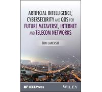 Artificial Intelligence, Cybersecurity and QoS for Future Metaverse, Internet and Telecom Networks