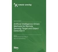 Artificial Intelligence-Driven Methods For Remote Sensing Target And Object Detection Ii