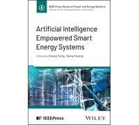 Artificial Intelligence Empowered Smart Energy Systems