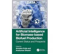 Artificial Intelligence for Biomass-based Biofuel Production