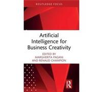 Artificial Intelligence for Business Creativity