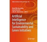 Artificial Intelligence for Environmental Sustainability and Green Initiatives