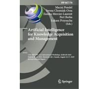 Artificial Intelligence for Knowledge Acquisition and Management: 11th IFIP WG 12.6 International Workshop, AI4KAM 2025, Held at IJCAI 2025, Montréal, ... August 16-17, 2025, Revised Selected Papers