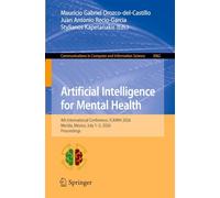 Artificial Intelligence for Mental Health: 4th International Conference, ICAIMH 2026, Merida, Mexico, July 1-3, 2026, Proceedings