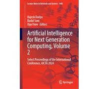 Artificial Intelligence for Next Generation Computing, Volume 2: Select Proceedings of the International Conference, AICTA 2024