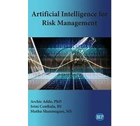 Artificial Intelligence For Risk Management