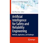 Artificial Intelligence for Safety and Reliability Engineering: Methods, Applications, and Challenges