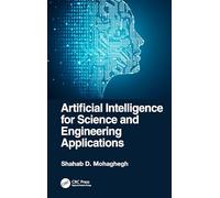 Artificial Intelligence for Science and Engineering Applications
