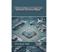 Artificial Intelligence for Supply Chain Optimization and Decision-Making