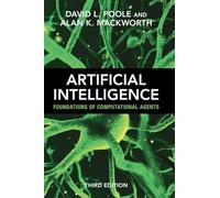 Artificial Intelligence: Foundations of Computational Agents – Cambridge University Press