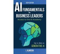 Artificial Intelligence Fundamentals For Business Leaders