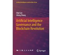 Artificial Intelligence Governance and the Blockchain Revolution
