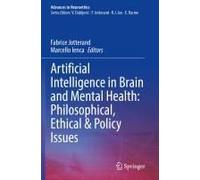 Artificial Intelligence In Brain And Mental Health: Philosophical, Ethical & Policy Issues