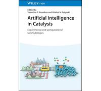 Intelligence artificielle en catalyse – Méthodologies expérimentales et computationnelles