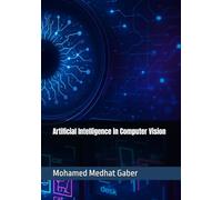Artificial Intelligence in Computer Vision