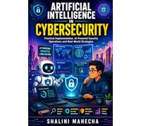 ARTIFICIAL INTELLIGENCE IN CYBER SECURITY: Threat detection using machine learning, Security data collection and analytics, Security Operations Center (SOC), automation Endpoint and cloud security.