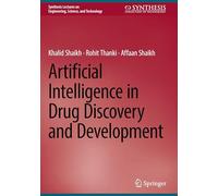 Artificial Intelligence in Drug Discovery and Development
