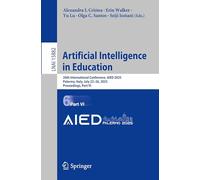 Artificial Intelligence in Education: 26th International Conference, Aied 2025, Palermo, Italy, July 22-26, 2025, Proceedings