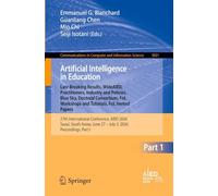 Artificial Intelligence in Education. Late Breaking Results, WideAIED, Practitioners, Industry and Policies, Blue Sky, Doctoral Consortium, FoL ... June 27 - July 3, 2026, Proceedings, Part I