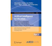 Artificial Intelligence in Education. Posters and Late Breaking Results, Workshops and Tutorials, Industry and Innovation Tracks, Practitioners, ... Italy, July 22-26, 2025, Proceedings