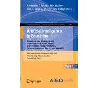 Artificial Intelligence In Education. Posters And Late Breaking Results, Workshops And Tutorials, Industry And Innovation Tracks, Practitioners, Doctoral Consortium, Blue Sky, And Wideaied
