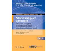Artificial Intelligence in Education. Posters and Late Breaking Results, Workshops and Tutorials, Industry and Innovation Tracks, Practitioners, Doctoral Consortium, Blue Sky, and WideAIED