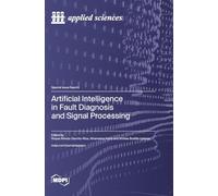 Artificial Intelligence in Fault Diagnosis and Signal Processing