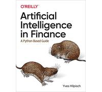 Artificial Intelligence in Finance: A Python-Based Guide