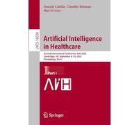 Artificial Intelligence in Healthcare: Second International Conference, AIiH 2025, Cambridge, UK, September 8-10, 2025, Proceedings, Part I