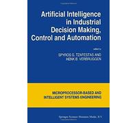 Artificial Intelligence In Industrial Decision Making, Control And Automation