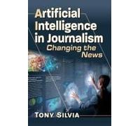 Artificial Intelligence In Journalism