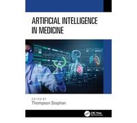 Artificial Intelligence in Medicine